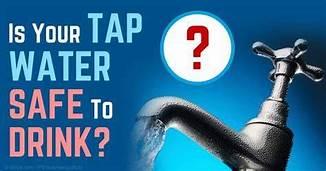 Is your Water SAFE?? - Healthy Hydration