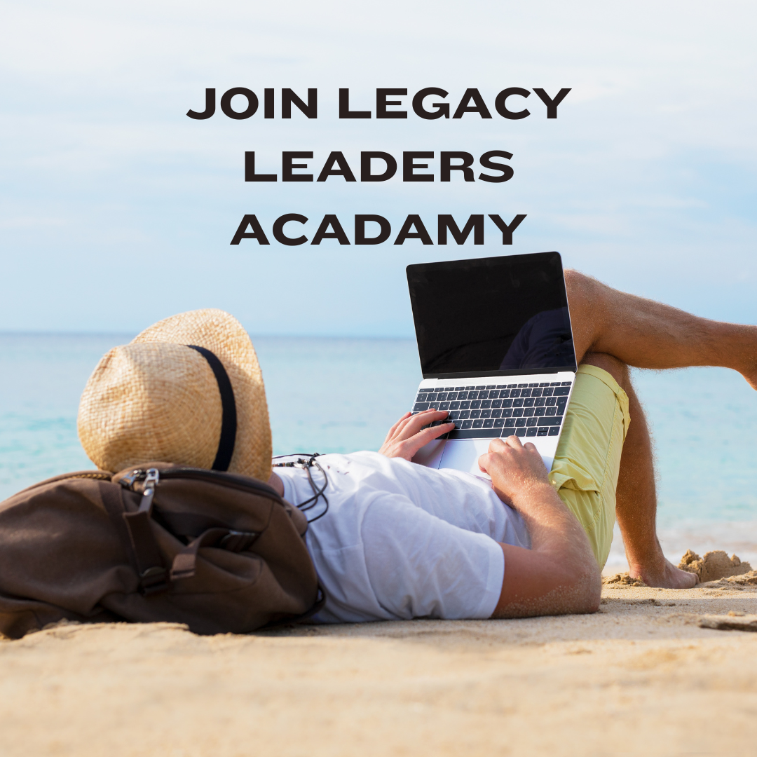 Early Bird Wait List for Legacy Leaders Academy!