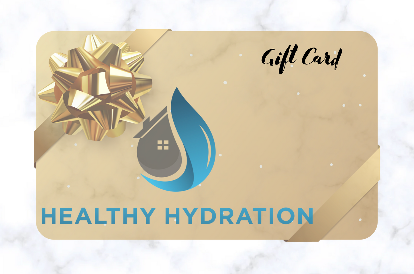 Healthy Hydration Gift Card