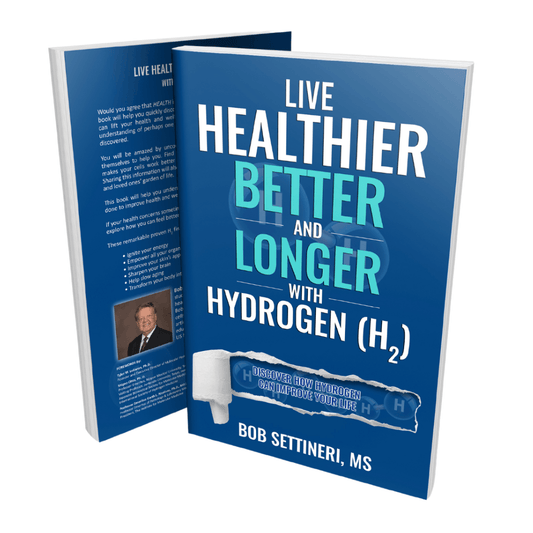 Healthy Hydration's Hydrogen Water Book (Live Healthier Better Longer with Hydrogen) - Healthy Hydration